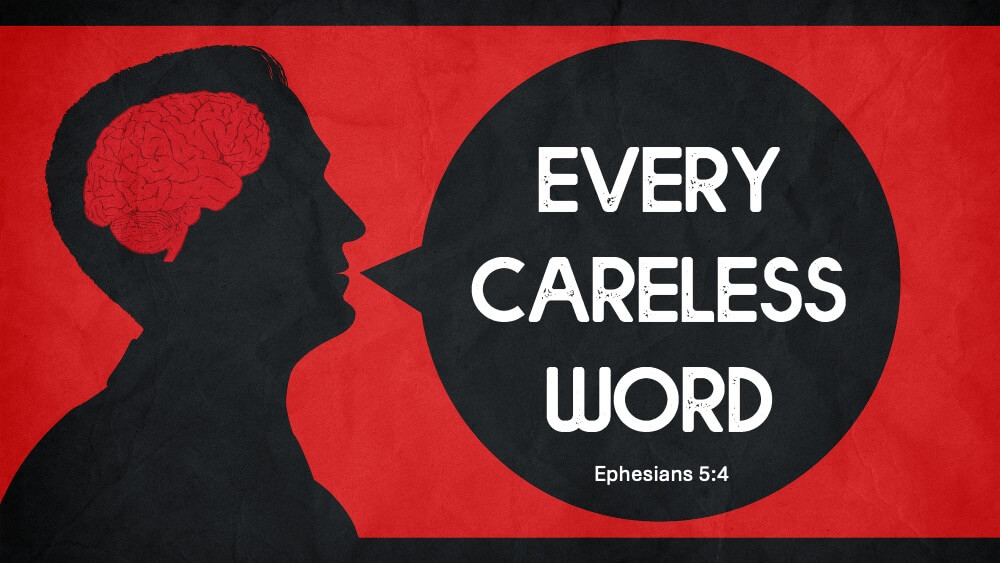 Every Careless Word
